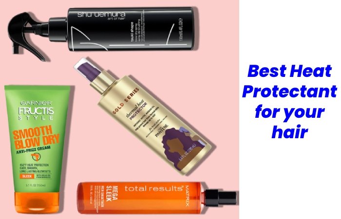 Heat Protectors for your Hair