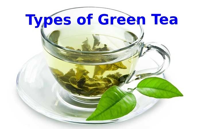 Types of Green Tea