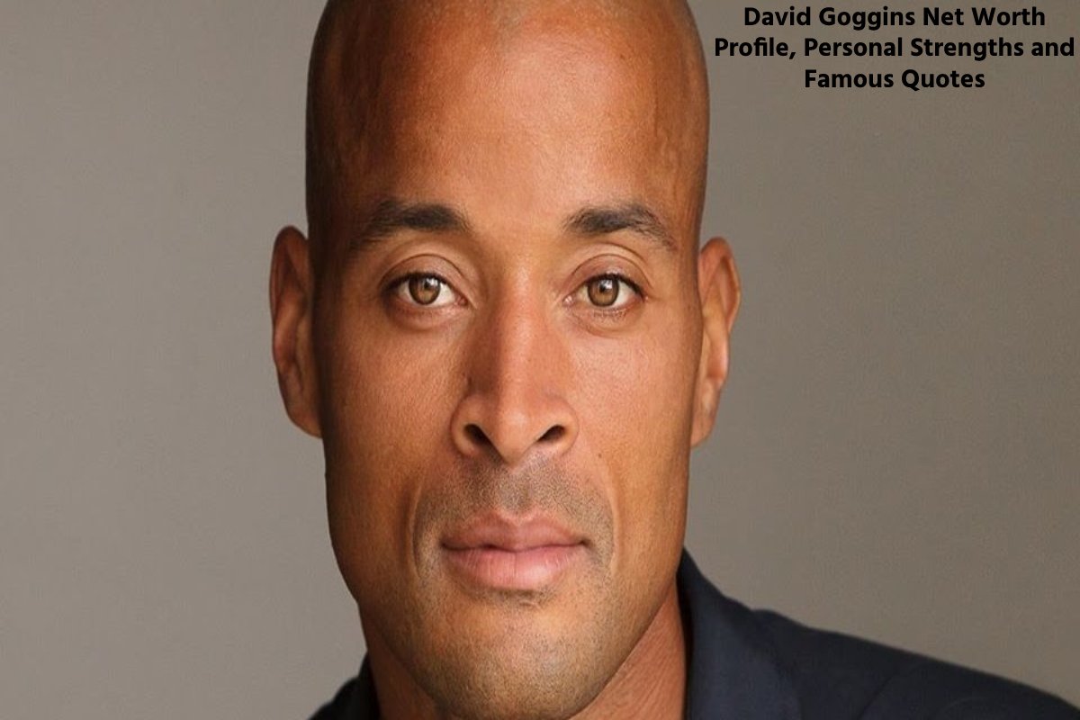 David Goggins Net Worth Profile, Personal Strengths and Famous Quotes