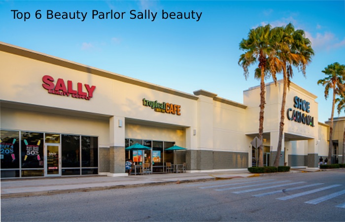 Top 6 Beauty Parlor Sally beauty near me: