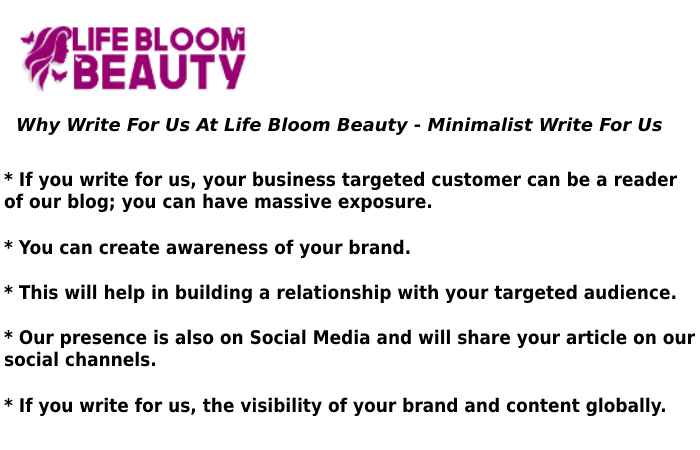Why Write For Us At Life Bloom Beauty - Minimalist Write For Us