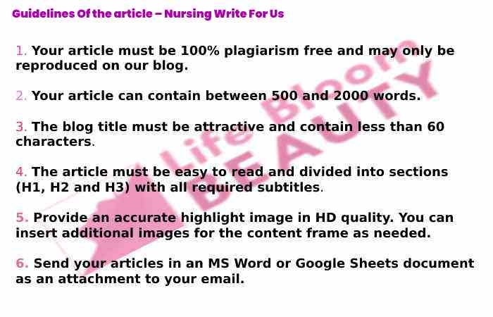 Guidelines Of the article – Nursing Write For Us